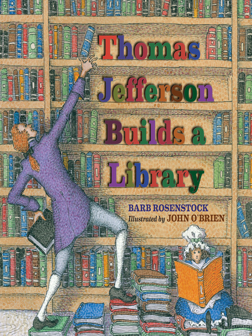 Cover image for Thomas Jefferson Builds a Library